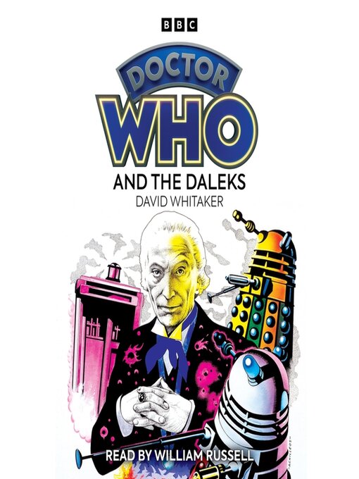 Title details for Doctor Who and the Daleks by David Whitaker - Available